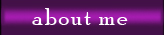 about me
